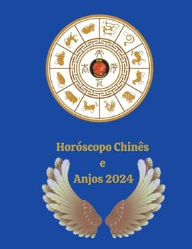 portada Horóscopo Chinês e Anjos 2024 (en Portugués)