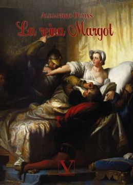 portada La Reina Margot (in Spanish)