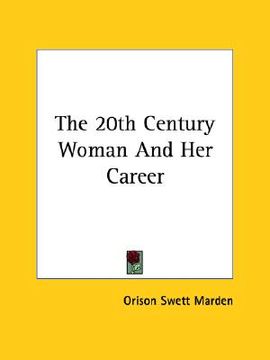 portada the 20th century woman and her career (en Inglés)