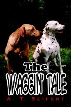 the waggin' tale