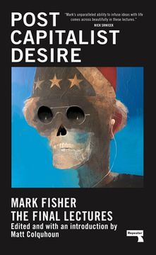 portada Postcapitalist Desire: The Final Lectures (en Inglés)
