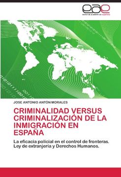 portada Criminalidad Versus Criminalizacion de La Inmigracion En Espana