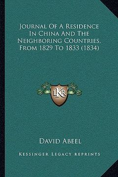 journal of a residence in china and the neighboring countries, from 1829 to 1833 (1834)