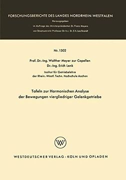 portada Tafeln zur Harmonischen Analyse der Bewegungen viergliedriger Gelenkgetriebe (Forschungsberichte des Landes Nordrhein-Westfalen)