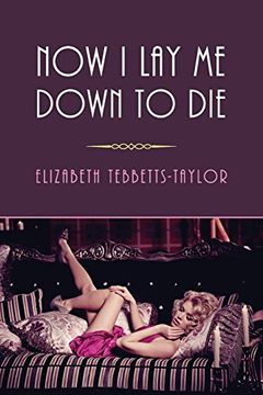 portada Now I Lay Me Down to Die: (A Golden-Age Mystery Reprint)