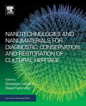portada Nanotechnologies and Nanomaterials for Diagnostic, Conservation and Restoration of Cultural Heritage (Micro and Nano Technologies) (in English)