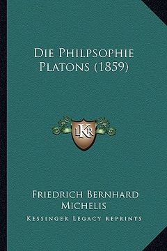 portada Die Philpsophie Platons (1859) (en Alemán)