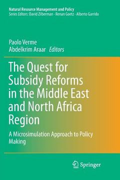 portada The Quest for Subsidy Reforms in the Middle East and North Africa Region: A Microsimulation Approach to Policy Making (en Inglés)