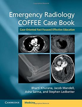 portada Emergency Radiology COFFEE Case Book: Case-Oriented Fast Focused Effective Education (en Inglés)