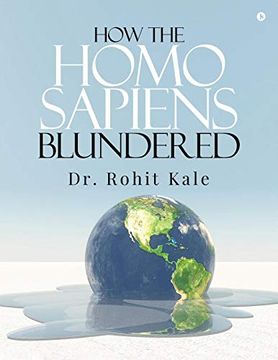 portada How the Homo Sapiens Blundered (en Inglés)