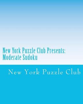 portada new york puzzle club presents: moderate sudoku