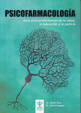 portada Psicofarmacología. Guía Práctica Para Profesionales de la Salud (Eos Psicología) (in Spanish)