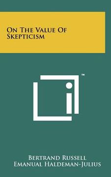 portada on the value of skepticism (en Inglés)