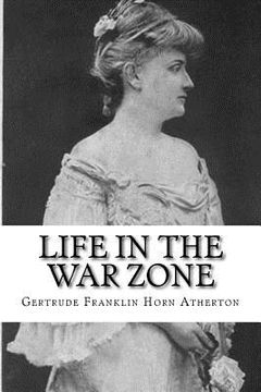 portada Life in the War Zone (en Inglés)