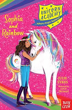 portada Unicorn Academy: Sophia and Rainbow (Unicorn Academy: Where Magic Happens)