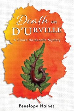 portada Death on D'Urville: A Claire Hardcastle Mystery (en Inglés)