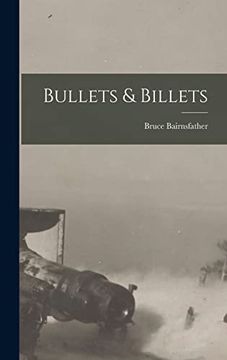 portada Bullets & Billets (in English)