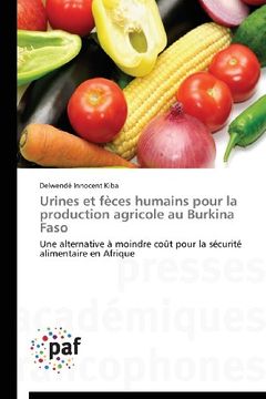 portada Urines Et Feces Humains Pour La Production Agricole Au Burkina Faso