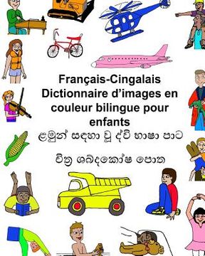 portada Français-Cingalais Dictionnaire d'images en couleur bilingue pour enfants (in French)