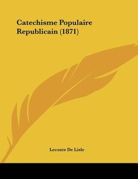 portada catechisme populaire republicain (1871) (in English)