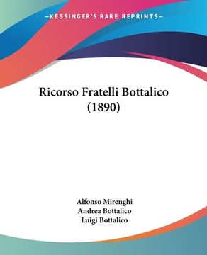 portada Ricorso Fratelli Bottalico (1890) (en Italiano)