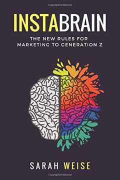 portada Instabrain: The new Rules for Marketing to Generation z (in English)