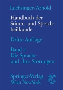 portada Handbuch der Stimm- und Sprachheilkunde: Zweiter Band die Sprache und Ihre stã Rungen -Language: German (en Alemán)