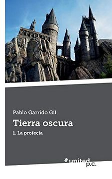 portada Tierra Oscura: 1. La Profecía