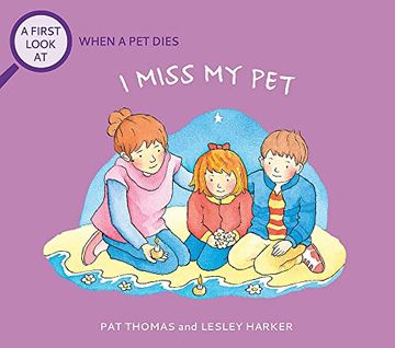 portada A First Look at: The Death of a Pet: I Miss my pet (Paperback)