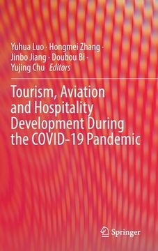 portada Tourism, Aviation and Hospitality Development During the Covid-19 Pandemic (en Inglés)