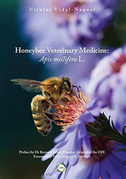 portada Honeybee Veterinary Medicine: Apis Mellifera L.