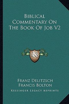 portada biblical commentary on the book of job v2 (en Inglés)