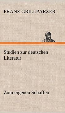 portada Studien zur deutschen Literatur - Zum eigenen Schaffen
