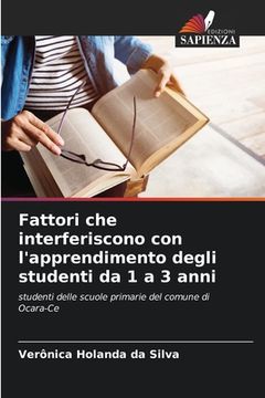 portada Fattori che interferiscono con l'apprendimento degli studenti da 1 a 3 anni (en Italiano)