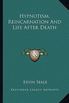 portada hypnotism, reincarnation and life after death