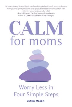 portada Calm for Moms who Worry (en Inglés)