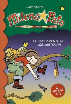 portada Milena Pato 6. El Campamento De Los Misterios (in Spanish)