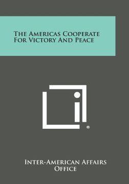 portada The Americas Cooperate For Victory And Peace