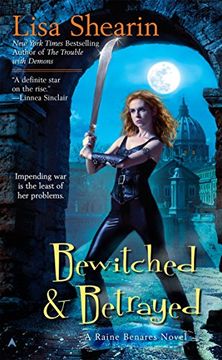 portada Bewitched & Betrayed (Raine Benares) (en Inglés)