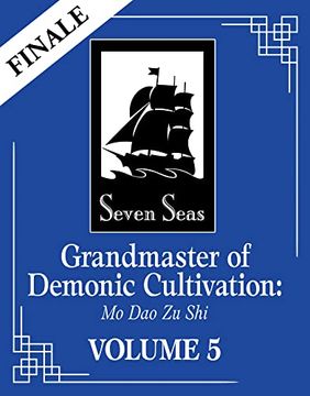 portada Grandmaster of Demonic Cultivation: Mo dao zu shi (Novel) Vol. 5 (en Inglés)