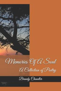 portada Memories of a Soul: A Collection of Poetry (in English)
