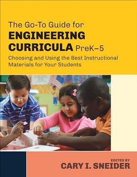 portada The Go-To Guide for Engineering Curricula, Prek-5: Choosing and Using the Best Instructional Materials for Your Students (en Inglés)