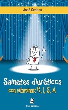 portada Sainetes Diuréticos con Vitaminas R,I,S,A (in Spanish)