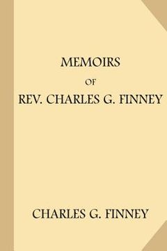 portada Memoirs of Rev. Charles g. Finney 