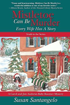 portada Mistletoe can be Murder: Every Wife has a Story (a Baby Boomer Mystery) (en Inglés)