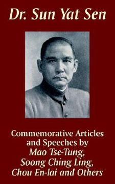 portada dr. sun yat sen: commemorative articles and speeches