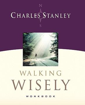 portada walking wisely: real guidance for life's journey (en Inglés)