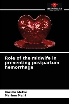 portada Role of the midwife in preventing postpartum hemorrhage (en Inglés)