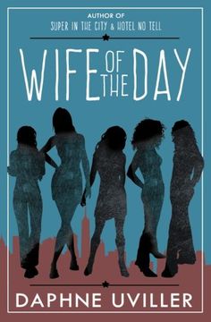 portada Wife of the Day (The Zephyr Books) (Volume 3)