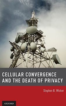 portada Cellular Convergence and the Death of Privacy